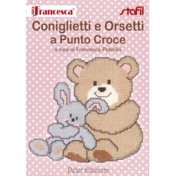 LIBRETTI  CREA CON FRANCESCA - CONIGLIETTI E ORSETTI A PUNTO CROCE