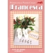 RIVISTA LE IDEE DI FRANCESCA - PRIMAVERA A PUNTO CROCE - 5 COPIE+2 OMAGGIO