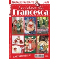 RIVISTA LE IDEE DI FRANCESCA - NATALE FAI DA TE - 5 COPIE+2 OMAGGIO