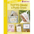 100 SCHEMI TUTTI BIMBI a Punto Croce