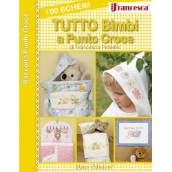 100 SCHEMI TUTTI BIMBI a Punto Croce
